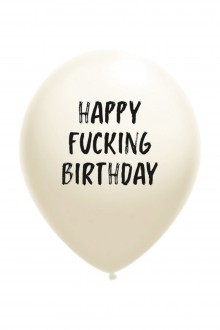 Воздушный шарик белого цвета из латекса с надписью HAPPY FUCKING BIRTHDAY