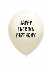 Воздушный шарик белого цвета из латекса с надписью HAPPY FUCKING BIRTHDAY